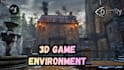 do 3d game environment, level design, open world map in unity and unreal engine