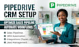 setup and optimize pipedrive crm for sales pipeline and automation