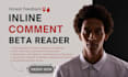 do inline romance fantasy beta read, proofread, edit fiction memoir alpha reader