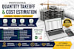 do construction quantity takeoff, material takeoff and cost estimation