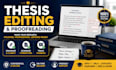 edit and proofread your thesis or dissertation in apa 7 style