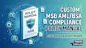 write your custom msb aml bsa compliance policy manual