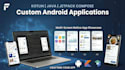develop a custom android application
