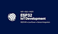 develop esp32 iot embedded firmware for lora ble wifi zigbee mqtt