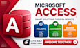 develop microsoft access database project and assignments