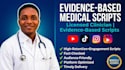 write accurate viral medical scripts as licensed clinician