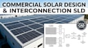 create solar interconnection drawing and rooftop solar layout, solar sld design