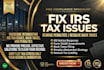 fix irs tax issues, remove penalties, and resolve back taxes