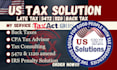 help remove irs form 5472, and 1120 penalties with reasonable cause letter
