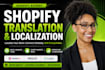 shopify translation for a high converting multilingual international store