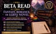 beta read your fantasy romance or lgbtq novel with detailed reader feedback