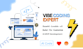 be your vibe coding expert using base44, v0 and lovable