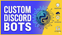 develop a custom discord bot in python