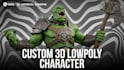create 3d low poly character modeling for game and printing