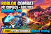 create combat systems, m1 combos, abilities, dashing, and pvp mechanics