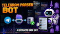 build a telegram channel parser bot with ai data extraction