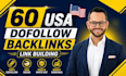 create 60 USA dofollow backlinks manually for SEO link building