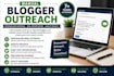 perform manual blogger outreach for quality backlinks