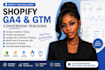 set up shopify ga4 google analytics, GTM, meta pixel and conversion tracking
