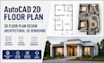 do autocad 2d floor plan, 3d floor plan design and architectural 3d rendering