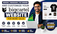 design redesign fix errors and customize your big cartel website for more sales