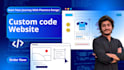 develop custom code mobile and web responsive website