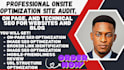 do onsite optimization, site audit, onpage, and technical SEO for websites