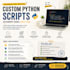 automate repetitive tasks with custom python scripts