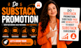 do substack promotion, substack page and newsletter to boost substack subscriber