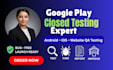 do google play closed testing, android, ios app and web testing