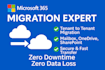 do microsoft 365 tenant to tenant migration no data loss or downtime