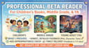 be your ya middle grade ya book beta reader and childrens book