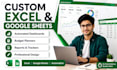 build custom excel spreadsheets, google sheets and budget planners