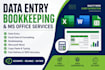 do data entry, bookkeeping and microsoft office tasks