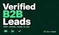 do web research, b2b lead generation, and email list building