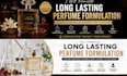 formulate long lasting perfume formulation