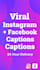 write viral instagram and facebook captions for shares and likes