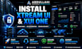 install xtream UI, xui one server with admin panel and API integration