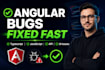 fix angular bugs, errors and typescript issues