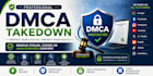 provide professional dmca takedown services