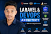 be your senior laravel developer and cloud devops architect