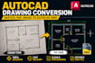 do autocad drafting, scanned pdf or sketch to autocad drawing