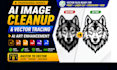 clean up, enhance and vectorize your ai generated image or logo