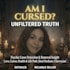 do an am I cursed reading, detect evil eye, and reveal negative energy blocks