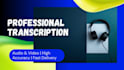 do accurate academic and interview transcription