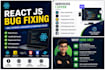 fix react js frontend bugs and website issues