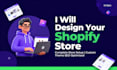be your reliable shopify developer, shopify expert, shopify fix services