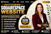 build squarespace website design, redesign squarespace, website development