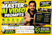 ai master prompt engineer, make any ai viral video prompts