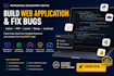 build web application, fix bugs in python, PHP, laravel, django, javascript code